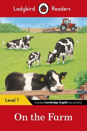 Ladybird Readers Level 1 - On the Farm (ELT Graded Reader) | Buch | 978-0-241-25413-4 | www.sack.de