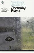 Alexievich |  Chernobyl Prayer | Buch |  Sack Fachmedien