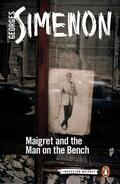 Simenon |  Maigret and the Man on the Bench | Buch |  Sack Fachmedien