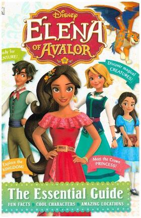 Bazaldua |  Disney Elena of Avalor The Essential Guide | Buch |  Sack Fachmedien