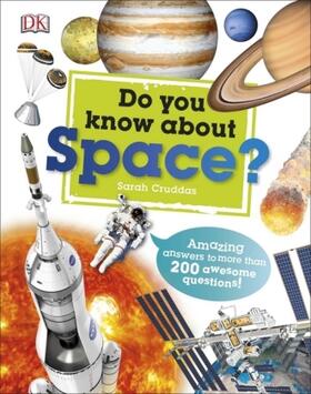 Cruddas |  Do You Know About Space? | Buch |  Sack Fachmedien