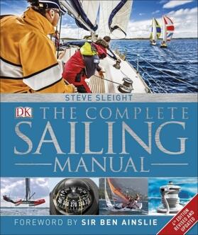 Sleight |  The Complete Sailing Manual | Buch |  Sack Fachmedien