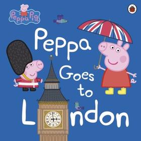 Peppa Pig: Peppa Goes to London | Buch | 978-0-241-29456-7 | www.sack.de