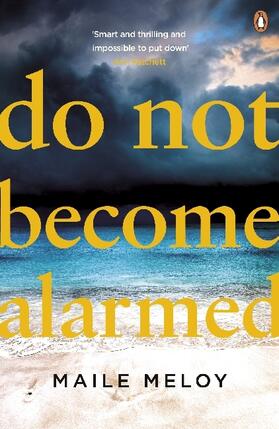 Meloy |  Do Not Become Alarmed | Buch |  Sack Fachmedien