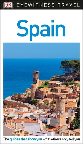 DK Eyewitness Travel Guide Spain | Buch | 978-0-241-30604-8 | www.sack.de