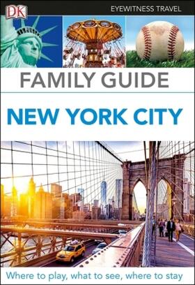 DK Family Guide New York City | Buch | 978-0-241-30654-3 | www.sack.de