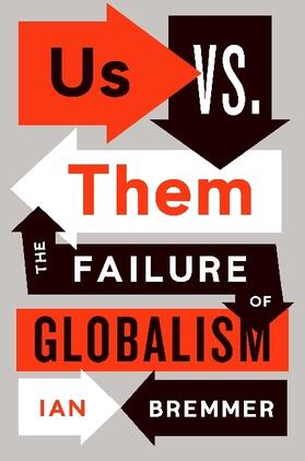 Bremmer |  Us vs. Them | Buch |  Sack Fachmedien