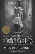Riggs |  The Conference of the Birds | Buch |  Sack Fachmedien