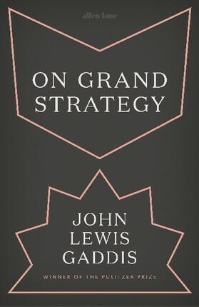 Gaddis |  On Grand Strategy | Buch |  Sack Fachmedien