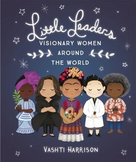 Harrison |  Little Leaders: Visionary Women Around the World | Buch |  Sack Fachmedien