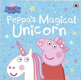  Peppa Pig: Peppa''s Magical Unicorn | Buch |  Sack Fachmedien