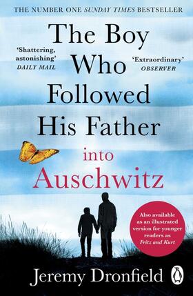 Dronfield |  The Boy Who Followed His Father into Auschwitz | Buch |  Sack Fachmedien