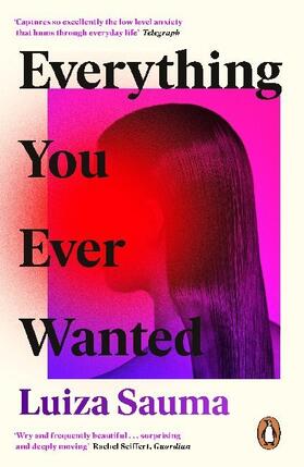 Sauma |  Everything You Ever Wanted | Buch |  Sack Fachmedien