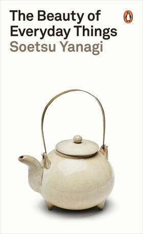 Yanagi | The Beauty of Everyday Things | Buch | 978-0-241-36635-6 | www.sack.de