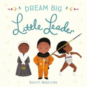 Harrison |  Dream Big, Little Leader | Buch |  Sack Fachmedien