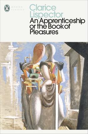 Lispector | An Apprenticeship or The Book of Pleasures | Buch | 978-0-241-37136-7 | sack.de