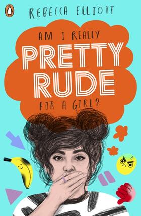 Elliott | Pretty Rude | Buch | 978-0-241-37465-8 | www.sack.de