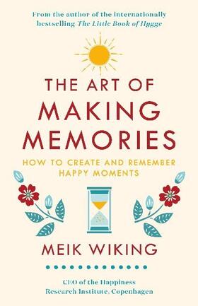 Wiking |  The Art of Making Memories | Buch |  Sack Fachmedien