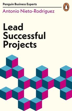 Nieto-Rodriguez |  Lead Successful Projects | Buch |  Sack Fachmedien