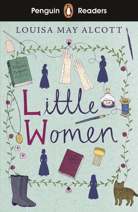 Alcott |  Penguin Readers Level 1: Little Women (ELT Graded Reader) | Buch |  Sack Fachmedien