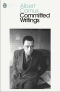 Camus |  Committed Writings | Buch |  Sack Fachmedien