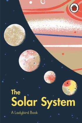 Atkinson |  A Ladybird Book: The Solar System | Buch |  Sack Fachmedien