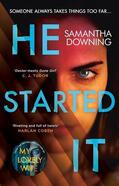 Downing |  He Started It | Buch |  Sack Fachmedien
