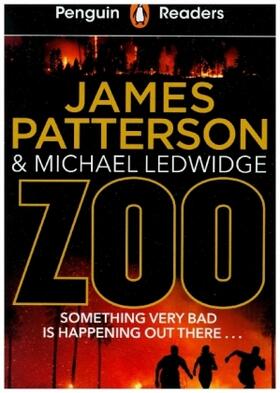 Patterson / Ledwidge | Penguin Readers Level 3: Zoo | Buch | 978-0-241-43091-0 | sack.de