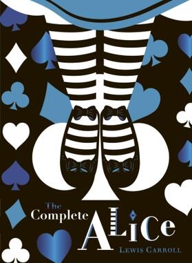 Carroll |  The Complete Alice: V&A Collector's Edition | Buch |  Sack Fachmedien