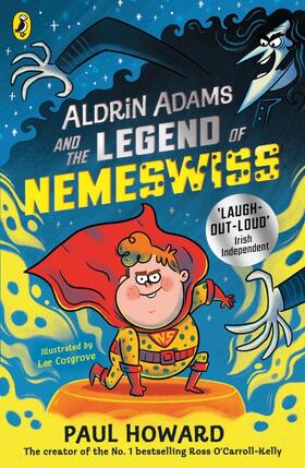 Howard |  Aldrin Adams and the Legend of Nemeswiss | Buch |  Sack Fachmedien