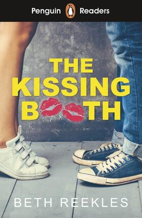 Reekles | Penguin Readers Level 4: The Kissing Booth (ELT Graded Reader) | Buch | 978-0-241-44743-7 | www.sack.de