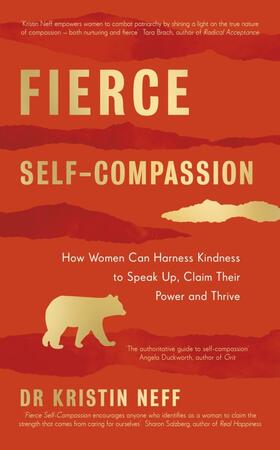 Neff | Fierce Self-Compassion | Buch | 978-0-241-44865-6 | www.sack.de