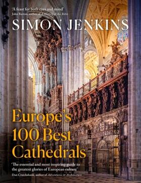 Jenkins |  Europe's 100 Best Cathedrals | Buch |  Sack Fachmedien