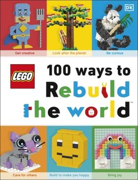 Murray |  LEGO 100 Ways to Rebuild the World | Buch |  Sack Fachmedien