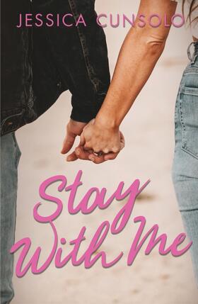 Cunsolo |  Stay With Me | Buch |  Sack Fachmedien