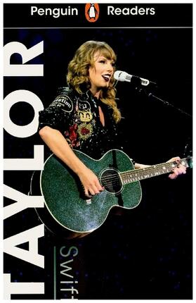  Penguin Readers Level 1: Taylor Swift (ELT Graded Reader) | Buch |  Sack Fachmedien