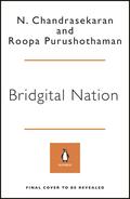 Chandrasekaran / Purushothaman |  Bridgital Nation | Buch |  Sack Fachmedien