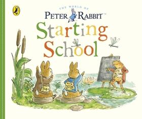 Potter |  Peter Rabbit Tales: Starting School | Buch |  Sack Fachmedien