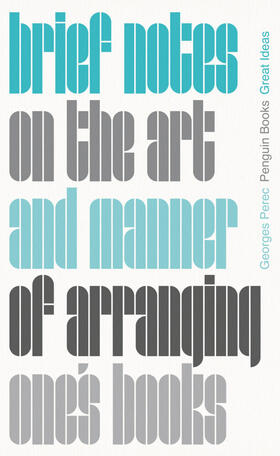 Perec |  Brief Notes on the Art and Manner of Arranging One's Books | Buch |  Sack Fachmedien