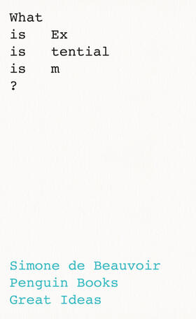 Beauvoir | What Is Existentialism? | Buch | 978-0-241-47523-2 | www.sack.de