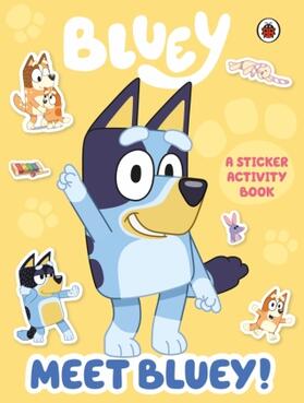 Bluey |  Bluey: Meet Bluey! Sticker Activity Book | Buch |  Sack Fachmedien