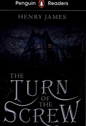 James |  Penguin Readers Level 6: The Turn of the Screw (ELT Graded Reader) | Buch |  Sack Fachmedien