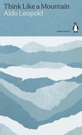 Leopold |  Think Like a Mountain | Buch |  Sack Fachmedien