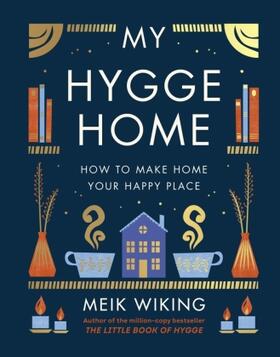 Wiking |  My Hygge Home | Buch |  Sack Fachmedien