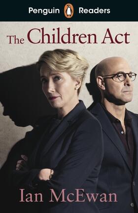 McEwan |  Penguin Readers Level 7: The Children Act (ELT Graded Reader) | Buch |  Sack Fachmedien