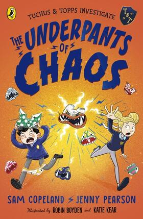 Pearson / Copeland | The Underpants of Chaos | Buch | 978-0-241-52106-9 | www.sack.de