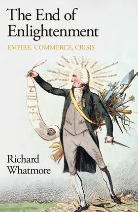Whatmore |  The End of Enlightenment | Buch |  Sack Fachmedien