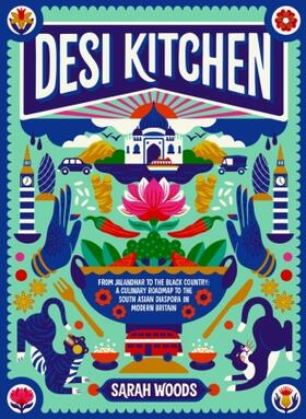 Woods |  Desi Kitchen | Buch |  Sack Fachmedien