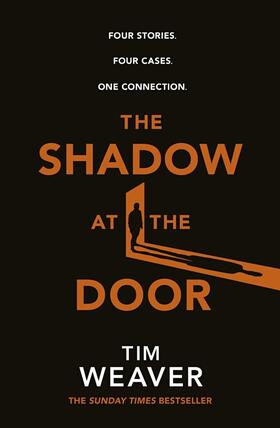 Weaver |  The Shadow at the Door | Buch |  Sack Fachmedien