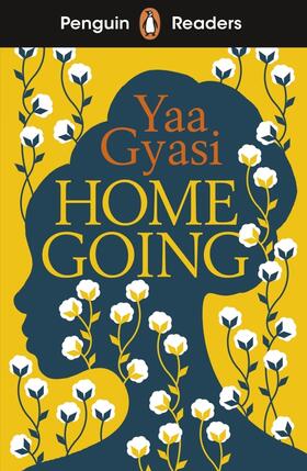Gyasi |  Penguin Readers Level 7: Homegoing (ELT Graded Reader) | Buch |  Sack Fachmedien